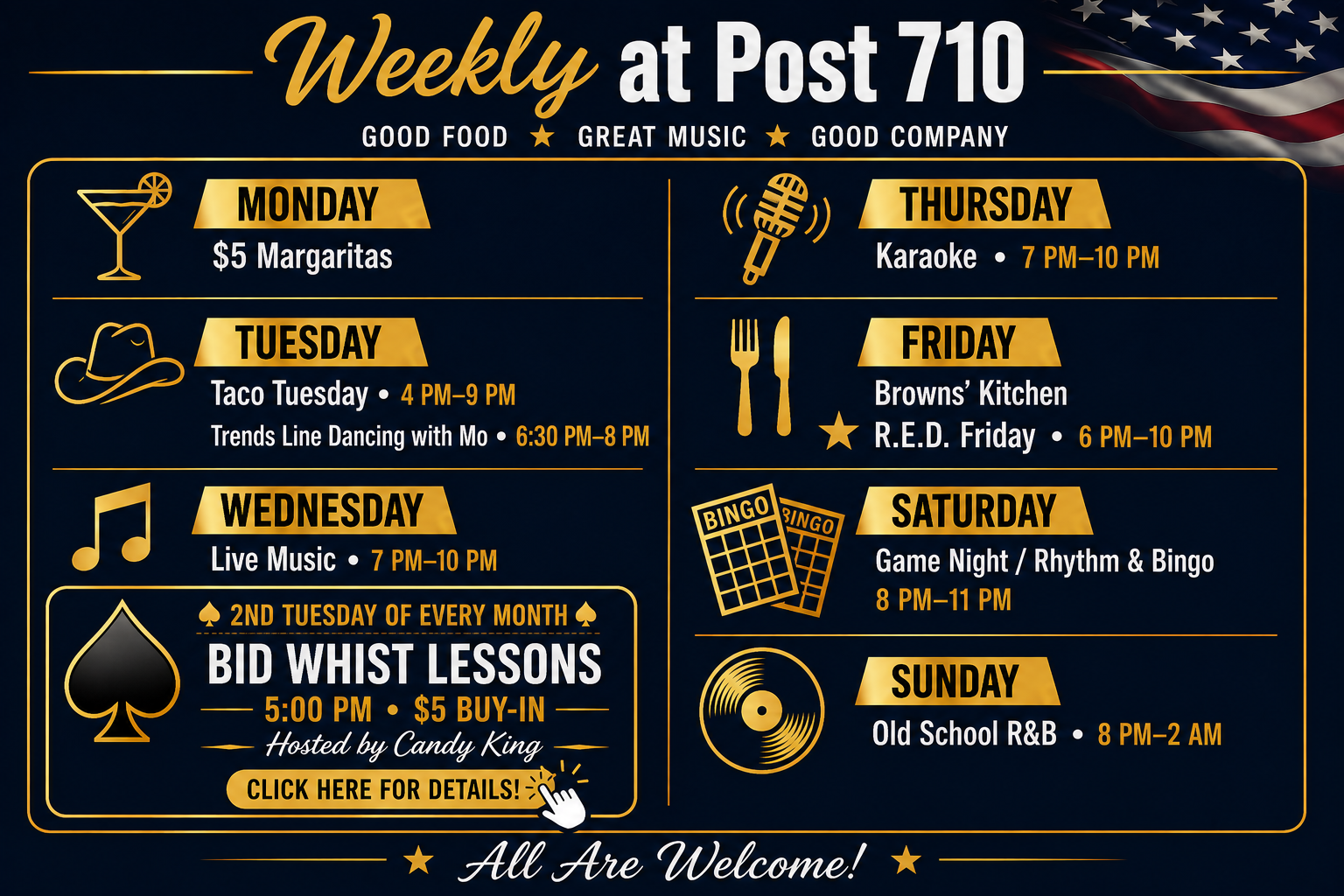 Weekly at Post 710 schedule